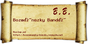 Bozmánszky Bandó névjegykártya